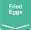 Fried Eggs